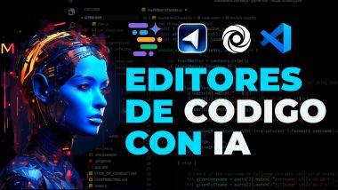 Editores de Código potenciados por Inteligencia Artificial